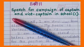 speech for the campaign of vicecaptain and captain in school  election for captain in school [upl. by Eissen]