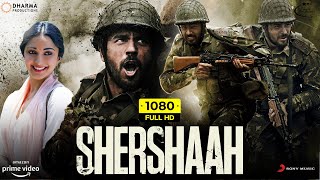 Shershaah Full Movie HD  Sidharth Malhotra Kiara Advani Shiv Panditt  1080p HD Facts amp Review [upl. by Afton]