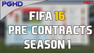 FIFA 16 CAREER MODE  1ST SEASON PRECONTRACT PLAYERS PART 12 [upl. by Ysnil]