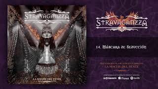 STRAVAGANZZA quotMáscara De Seducciónquot Audiosingle [upl. by Magbie9]