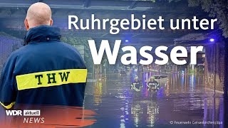 Unwetter Deutschland Feuerwehr in NRW die ganze Nacht im Einsatz  WDR aktuell [upl. by Magda]