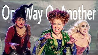 The Sanderson Sisters  One Way Or Another Full Music Video Hocus Pocus 2 [upl. by Lenee]