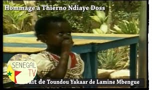 Thierno Ndiaye Doss hommage toudou Yakaar extrait de film [upl. by Shandeigh]