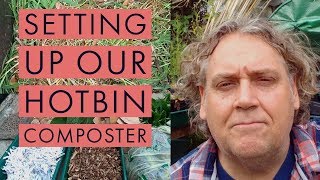 Setting up our Hotbin Composter April 2019 [upl. by Leuqim]