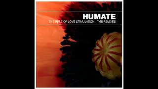 Humate  Love Stimulation Tom Middleton Remix [upl. by Eseryt]