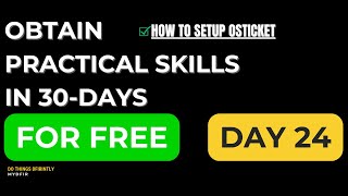 osTicket Setup Tutorial  Day 24 [upl. by Ahsienak]