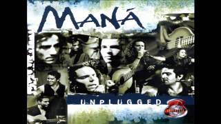 MANÁ cuando los angeles lloran unplugged [upl. by Soinotna]