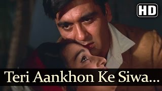 Teri Aankhon Ke Sivaa II  Asha Parekh  Sunil Dutt  Chirag  Old Hindi Songs  Madan Mohan [upl. by Anabahs554]