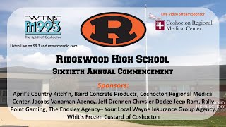 Ridgewood High School  60th Annual Commencement from WTNS 993 FM [upl. by Ennayllek258]