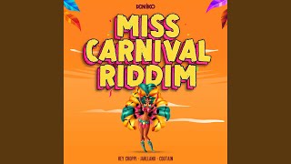 Miss Carnival Riddim Instrumental [upl. by Hoenack]