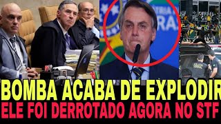 CAI COMO UMA B0MBA EM BRASILIA NOTICIA FORTE VEM DO STF ACABOU BOLSONARO [upl. by Jews92]