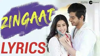 Zingaat Hindi  Dhadak  LYRICS  Ishaan amp Janhvi  AjayAtul  Amitabh Bhattacharya [upl. by Angelo548]