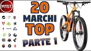 Mountain Bike TheTop 20 Brands  Part 1  MTBT [upl. by Anikahs316]