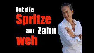 SPRITZE beim ZAHNARZT tut das WEH SCHMERZLOS betäubt [upl. by Capon]