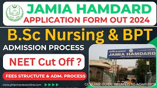 Jamia Hamdard BSc Nursing amp BPT Admission ProcessFees StructureMinimum Eligibility nursing bpt [upl. by Otrepur630]