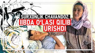 Surxonlik akauka polvonlar IIBda shavfqatsiz urilganini iddao qilmoqda [upl. by Annamaria]