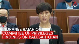 Committee of Privileges debate Indranee Rajah on reports findings on Raeesah Khan and WP leaders [upl. by Searcy278]