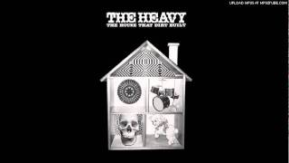 The Heavy  And when I die [upl. by Row]