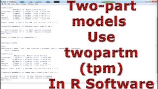 Twopart models Use twopartm tpm With In R Software [upl. by Balas]