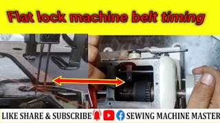 how to belt timing flat Lock machine  flat Lock machine timing belt kaise karte hain in hindiurdu [upl. by Kevan]