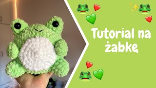 🐸💖Żabka na szydełku💖🐸TUTORIALDIY [upl. by Samuele]