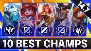 10 BROKEN Champions In 147  CHAMPS to MAIN for FREE LP  LoL Guide Patch 147 [upl. by Bauer99]