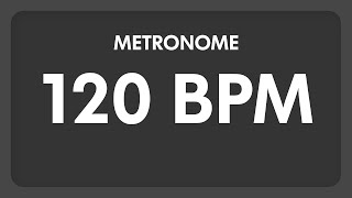 120 BPM  Metronome [upl. by Ettenor]