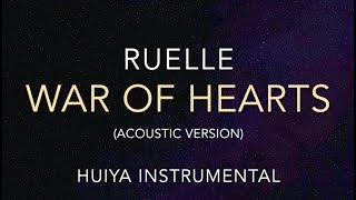 Instrumentalkaraoke Ruelle  War Of Hearts Acoustic Lyrics [upl. by Joselow663]