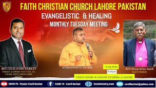 Live Tuesday Evangelist amp Healing Meeting 3rd Sep 2024Faith Christian Church  Ps Cecil John Barkat [upl. by Rajewski285]