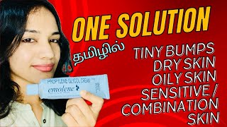 தமிழில்  One Solution for Tiny BumpsDryOilySensitive amp Combination Skin  Emolene Moisturiser [upl. by Annuhsal40]