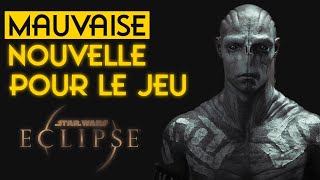 Star Wars Eclipse  une MAUVAISE nouvelle pour le jeu [upl. by Gelhar344]