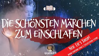 Märchen zum Einschlafen die schönsten Gute Nacht Geschichten zum Träumen langes Hörbuch [upl. by Hadsall]