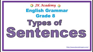 types of sentences grade 8  what is a sentences grade 8  types of sentences class 8  sentences [upl. by Vincenty]