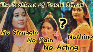 Where is the struggle Prachi Bansal ki Acting and Presentation  Shrimad Ramayan  Tekchand Sahu [upl. by Bergess]