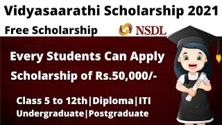 Vidyasaarathi Scholarship 2021  How to Apply Vidyasaarthi Scholarship  Sisu Ojho [upl. by Oeramed]