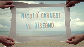 Nicolo Carnesi  Il disegno [upl. by Neyuq]