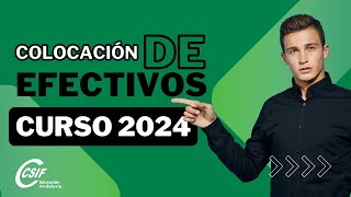 COLOCACIÓN DE EFECTIVOS 2024  RESOLVERÁS TODAS TUS DUDAS [upl. by Amikan539]