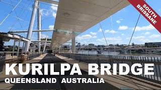 Kurilpa Bridge South Brisbane Queensland Australia [upl. by Dodson782]