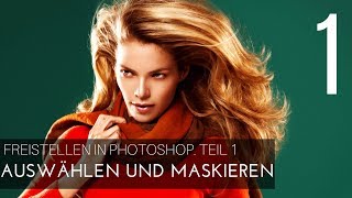 AUSWÄHLEN UND MASKIEREN Freistellen Teil 1  Photoshop Tutorial  GermanDeutsch [upl. by Aicnilav806]