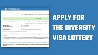 How to Apply for the Diversity Visa Lottery 2025  Step by Step Guide [upl. by Euk]