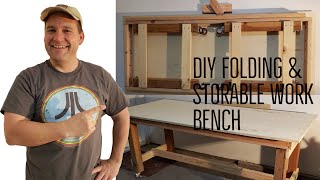 DIY Folding amp Storable Work Bench [upl. by Lletniuq]