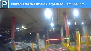 【Sydney parking west】Parramatta Westfield Carpark to Campbell Street [upl. by Geraldine]