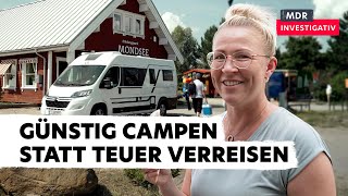 Urlaub auf dem Campingplatz – billig verreisen in Zeiten der Krise  Doku [upl. by Zelde45]