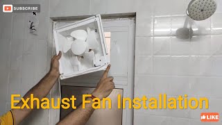 How to Install Exhaust fan in KitchenBathroom  Complete Installation Guide  Luminous 200mm Fan [upl. by Lisbeth454]