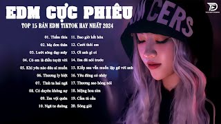 Thấm Thía Remix  Top 20 Bản EDM TikTok Gây Nghiện ♫ BXH Nhạc Trẻ Remix Hot Trend 2024 [upl. by Akessej]