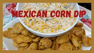 Mexican Corn Dip Simple and Addictive [upl. by Artemahs]