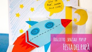 Lavoretti festa del papà biglietto pop up spaziale [upl. by Sinne]