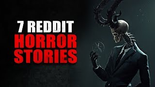 7 Reddit Horror Stories Compilation [upl. by Ponce]