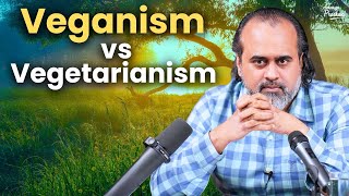 Difference Between Veganism vs Vegetarianism  Acharya Prashant with IIT Madras 2023 [upl. by Iew]