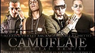 Camuflaje  Alexis amp Fido Ft De La Ghetto amp Arcangel Official Remix [upl. by Lubbock]